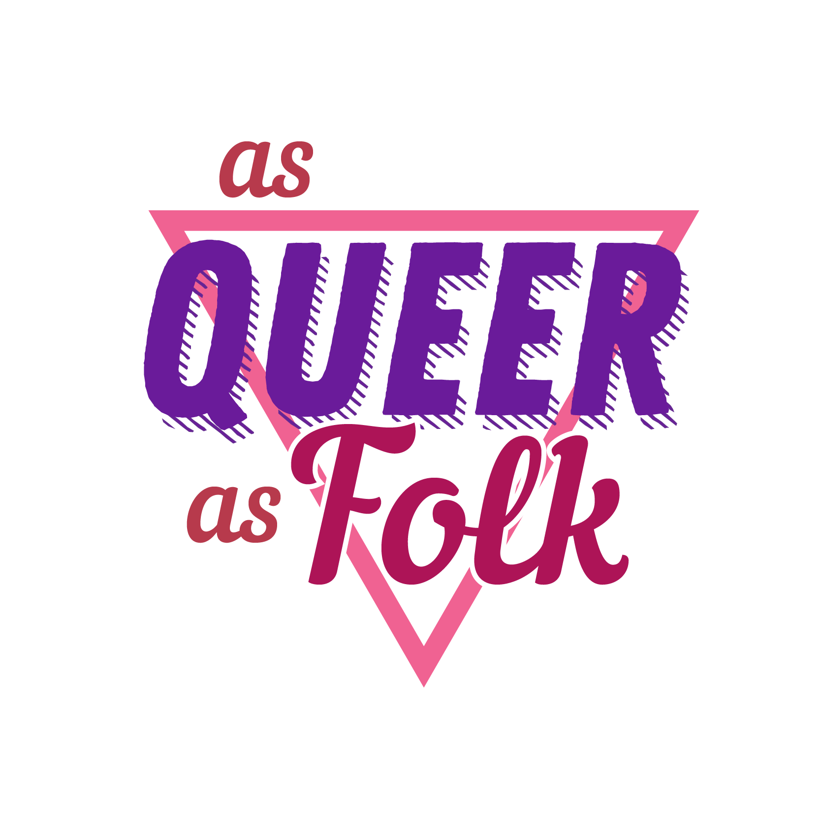 As Queer As Folk (AQAF)